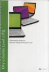City & Guilds Level 3 ITQ - Unit 325 - Presentation Software Using Microsoft PowerPoint 2010 - Book