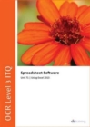 OCR Level 3 Itq - Unit 71 - Spreadsheet Software Using Microsoft Excel 2013 - Book