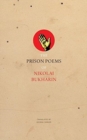 The Prison Poems of Nikolai Bukharin - Book