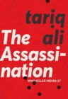 The Assassination : Who Killed Indira G? - Book