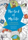 The God of My Life : A devotional colouring book - Book