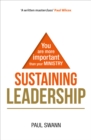 Sustaining Leadership : You are more important than your ministry - Book