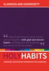Holy Habits: Gladness and Generosity : Missional discipleship resources for churches - Book