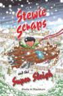 Stewie Scraps and the Super Sleigh - eBook