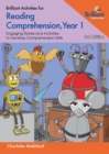 Brilliant Activities for Reading Comprehension, Year 1 (3rd edn) : Engaging Stories and Activities to Develop Comprehension Skills - Book