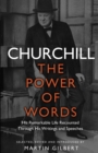 Churchill: The Power of Words - Book