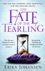 The Fate of the Tearling : (The Tearling Trilogy 3) - Book