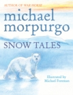 Snow Tales (Rainbow Bear and Little Albatross) - Book