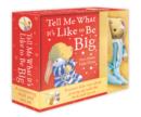 Tell Me What it's Like to be Big : Book & Toy Set - Book