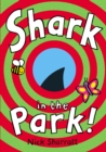 Shark in the Park - Book