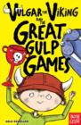 Vulgar the Viking and the Great Gulp Games - Book