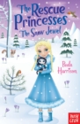 The Rescue Princesses: The Snow Jewel - eBook