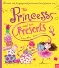 The Princess and the Presents - Book