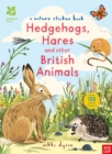 National Trust: Hedgehogs, Hares and Other British Animals - Book