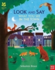 National Trust: Look and Say What You See in the Town - Book