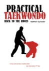 Practical Taekwondo : Back to the Roots - eBook