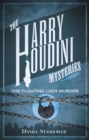 Harry Houdini Mysteries: The Floating Lady Murder - Book