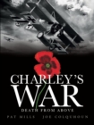 Charley's War (Vol. 9) - Death from Above - Book