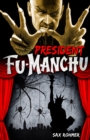 Fu-Manchu: President Fu-Manchu - Book