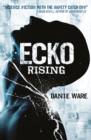 Ecko Rising - Book