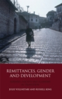 Remittances, Gender and Development : Albania'S Society and Economy in Transition - eBook