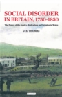 Social Disorder in Britain 1750-1850 : The Power of the Gentry, Radicalism and Religion in Wales - eBook