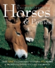 The Complete Illustrated Encyclopedia of Horses & Ponies - Book