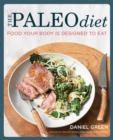 The Paleo Diet: Food your body is designed to eat - Book