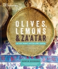 Olives, Lemons & Za'atar: The Best Middle Eastern Home Cooking - Book