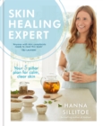 Skin Healing Expert : Your 5 pillar plan for calm, clear skin - Book