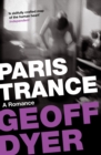 Paris Trance : A Romance - Book