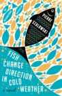 Fish Change Direction in Cold Weather - eBook
