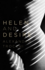 Helen And Desire - eBook