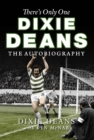 There's Only One Dixie Deans - eBook