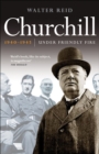 Churchill 1940-1945 : Under Friendly Fire - eBook