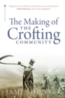 The Making of the Crofting Community - eBook