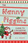 The Nanny Piggins Guide to Conquering Christmas - eBook