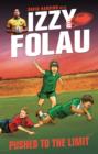 Izzy Folau 3: Pushed to the Limit - eBook