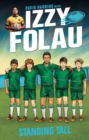 Izzy Folau 4 : Standing Tall - Book