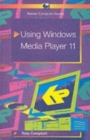 Using Windows Media Player 11 - Book