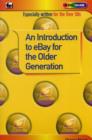 An Introduction to e-bay for the Older Generation - Book