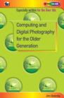 Computing and Digital Photography for the Older Generation - Book