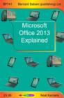 Microsoft Office 2013 Explained - Book