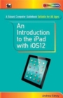 An Introduction to th iPad with iOS12 - Book