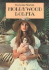 Hollywood Lolita : The Nymphette Syndrome in the Movies - Book