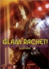 Glam Racket! the Glam/Glitter Revolution - Book