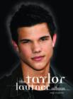 Taylor Lautner Album - Book