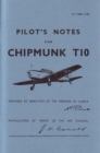 Chipmunk T10 Pilot's Notes : Air Ministry Pilot's Notes - Book