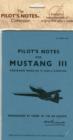 Air Ministry Pilot's Notes : North American Mustang III - Book