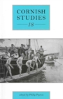 Cornish Studies Volume 18 - Book